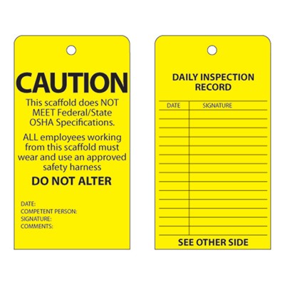 Scaffold Does Not Meet Federal/State OSHA Specifications Caution Tag