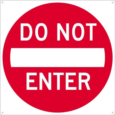 24x24 Do Not Enter Sign TM132A
