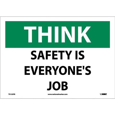 Sign 10x14 PS Safety Is Everyones Job - SIG-TS123PB