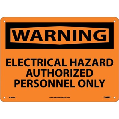 Electrical Hazard Authorized Personnel Only - Plastic Warning Sign