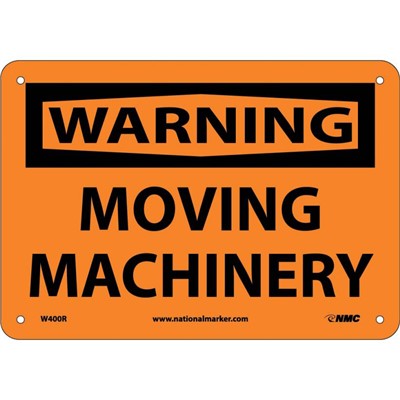 NMC 7"x10" Moving Machinery - Rigid Plastic Back Warning Sign