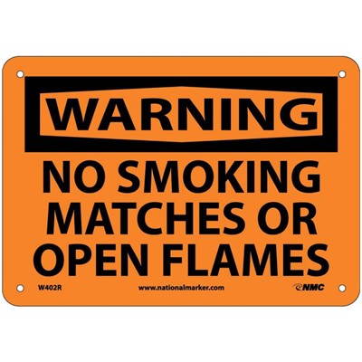 NMC 7"x10" No Smoking Matches or Open Flames - Rigid Plastic Warning Sign