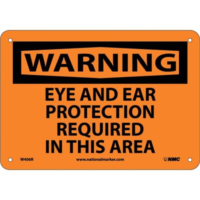 Eye And Ear Protection Required In This Area - 7x10 Plastic Warning Sign