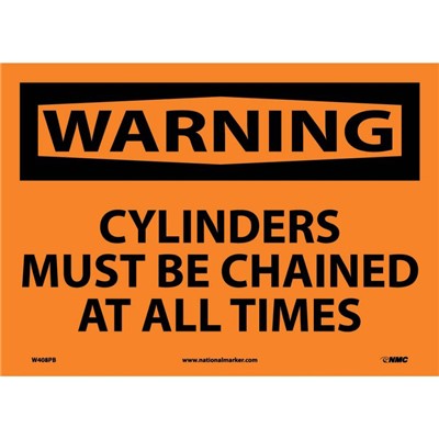 Cylinders Must Be Chained At All Times - Vinyl Warning Sign
