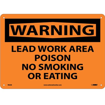 Lead Work Area Poison No Smoking Or Eating - Aluminum Warning Sign