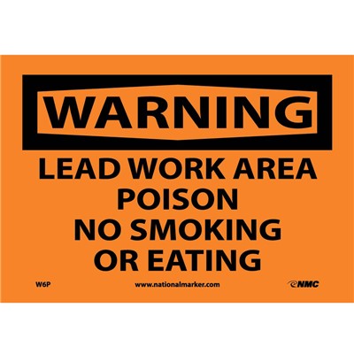 Lead Work Area Poison No Smoking Or Eating - 7x10 Vinyl Warning Sign