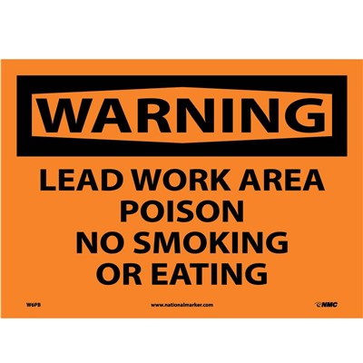 Lead Work Area Poison No Smoking Or Eating - Vinyl Warning Sign