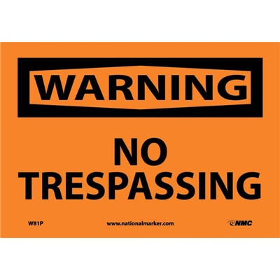 NMC 7"x10" NO TRESPASSING - Adhesive Back Warning Sign
