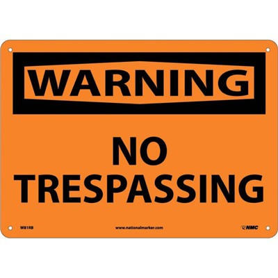NMC 10"x14" NO TRESPASSING - Rigid Plastic Warning Sign