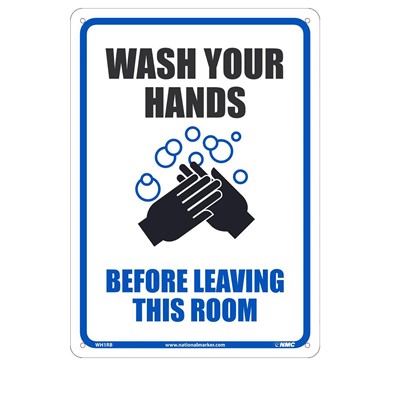 Wash Your Hands Before Leaving This Room Plastic Sign WH1RB